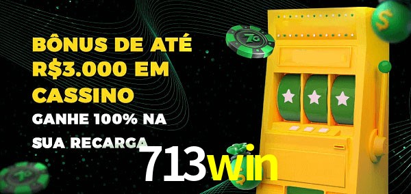 713win melhor bônus de depósito